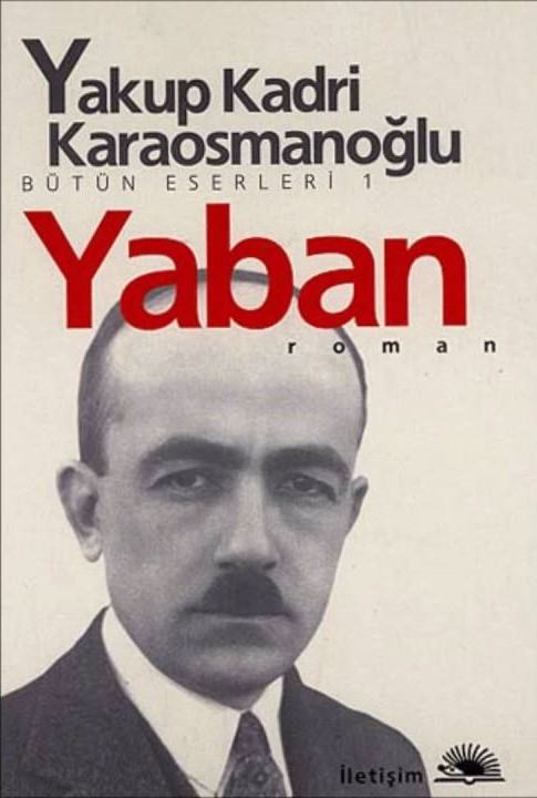 Yaban – Yakup Kadri Karaosmanoğlu